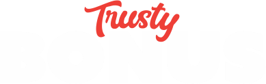Trusty – Exclusive Bonuses